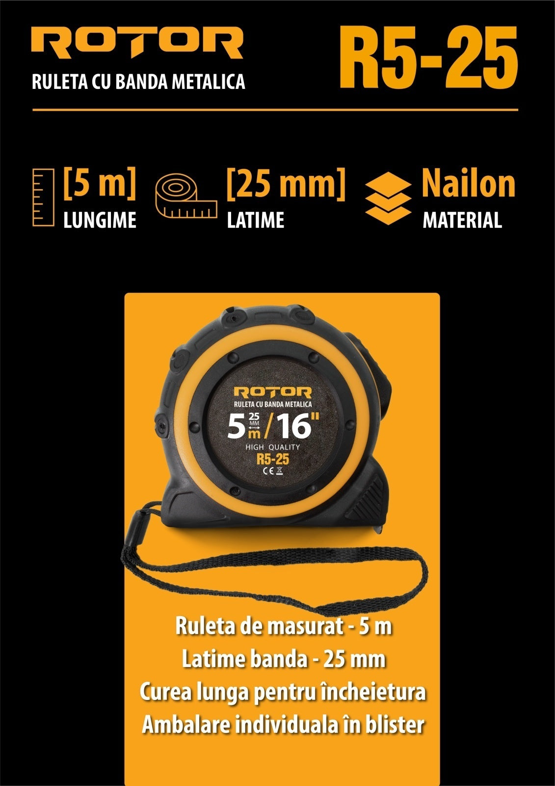 Ruleta ROTOR R5-25, 5m x 25mm, auto-blocare, curea de mana